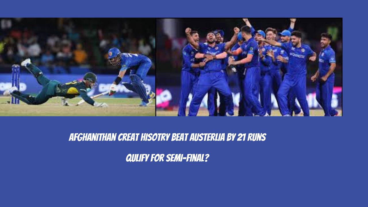 Afghanistan Beat Australia by 21 Runs – in Super 8 T20 World Cup 2024