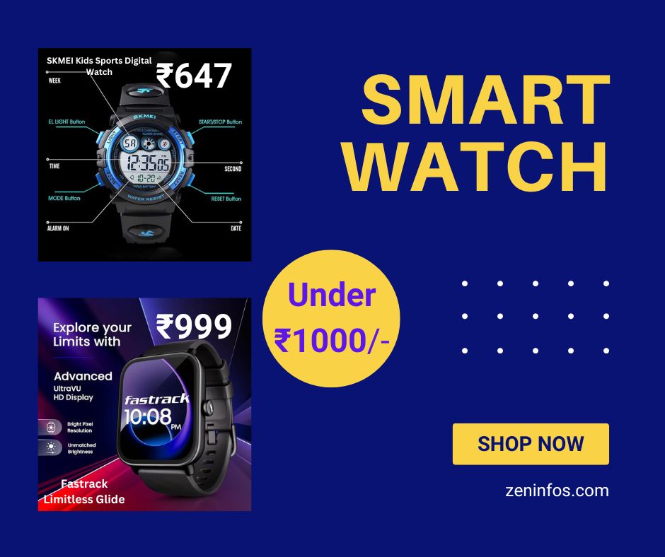 Smart watch Under 1000/-